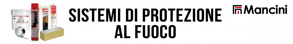 SISTEMI DI PROTEZIONE AL FUOCO